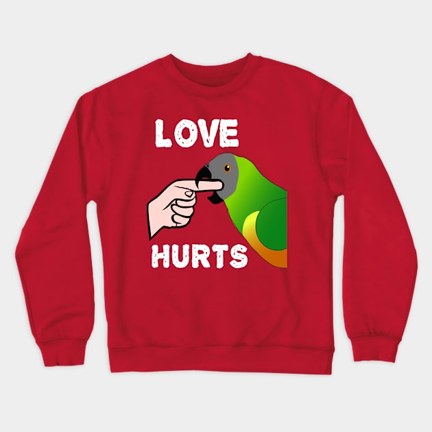 Love Hurts Senegal Parrot Biting Crewneck Sweatshirt by Einstein Parrot